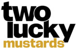 Two Lucky Mustards